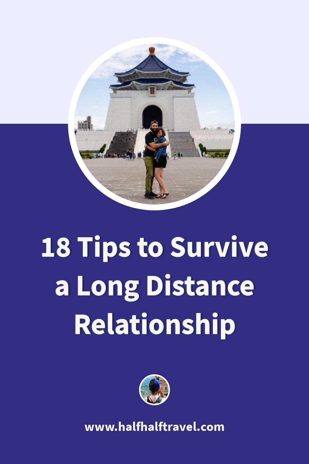How to Survive a Long-Distance Relationship and Make It Work