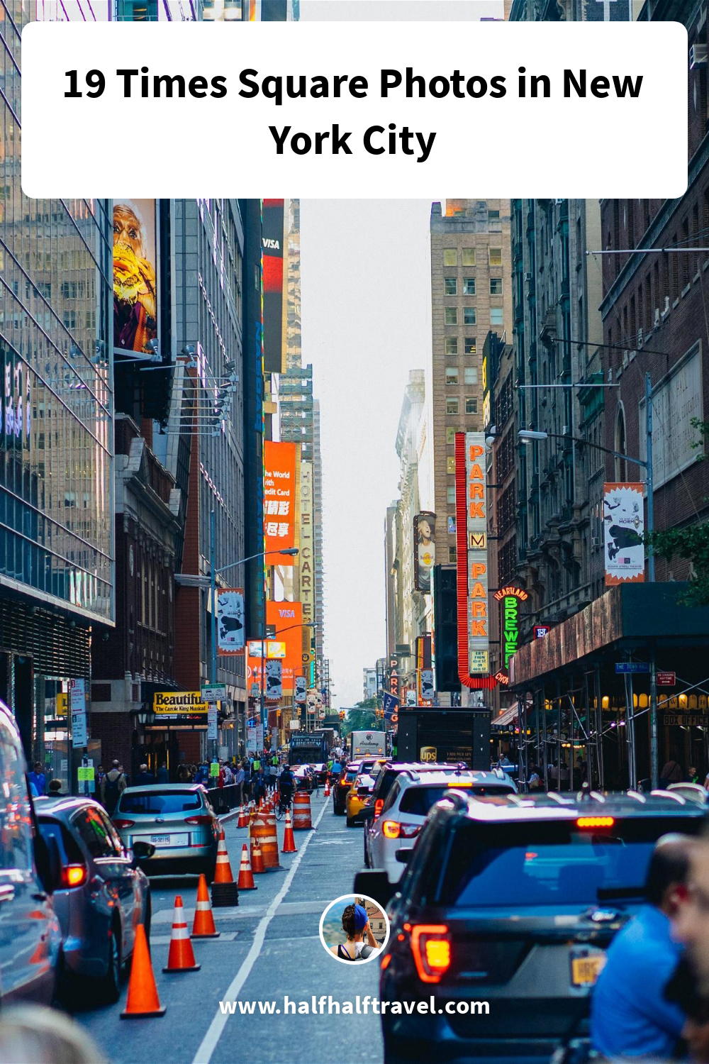 Pinterest image from the '19 Times Square Photos in New York City' article on Half Half Travel