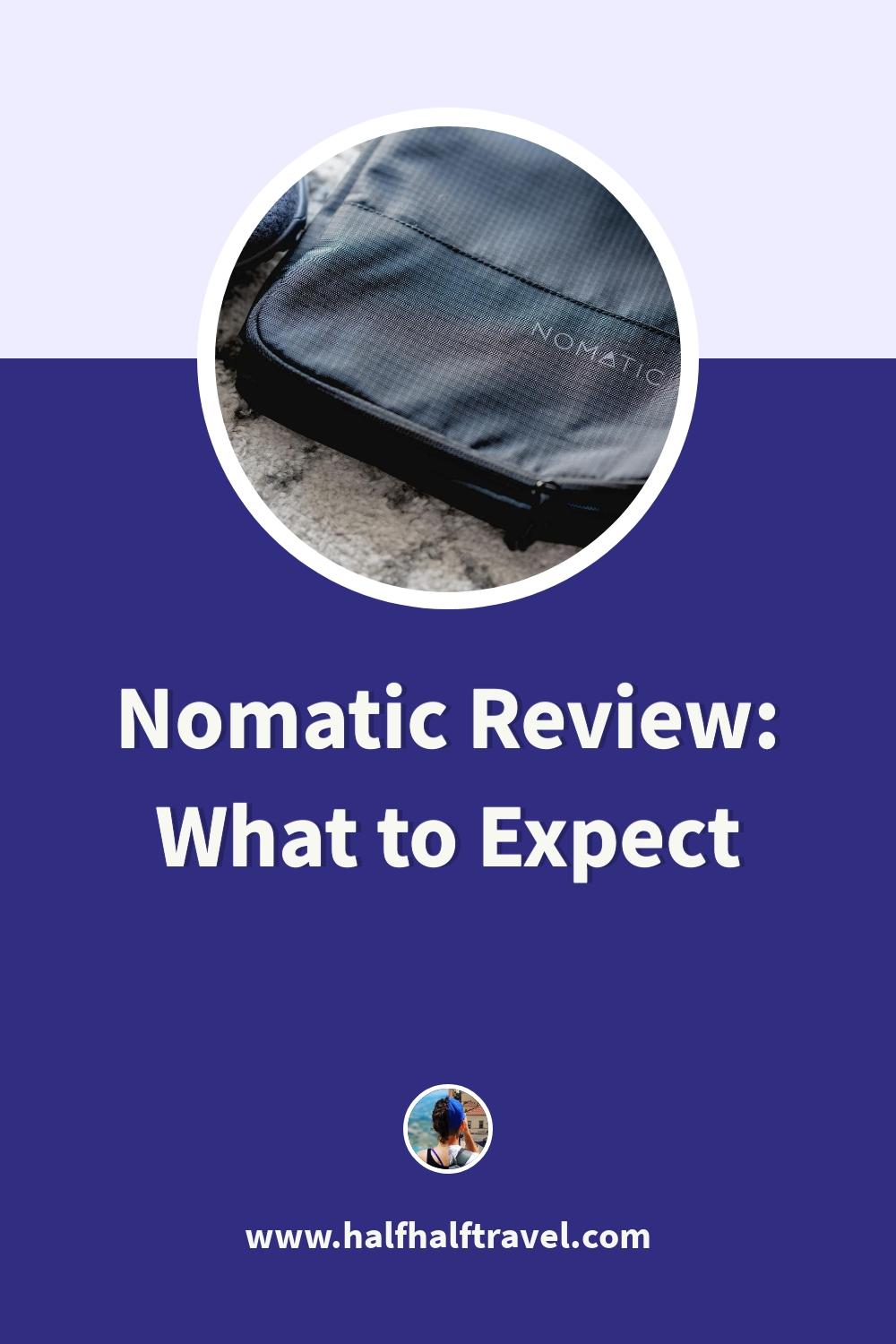 Pinterest image from the 'Nomatic Review: What to expect' article on Half Half Travel
